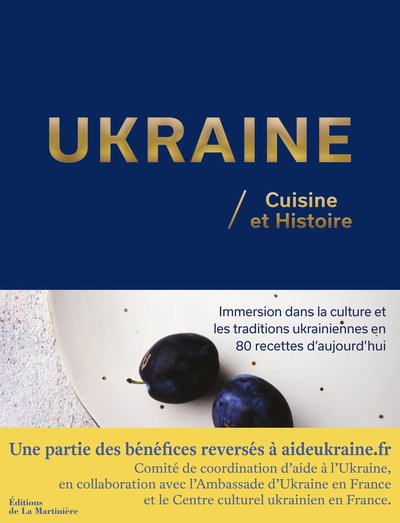 Ukraine / Cuisine et histoire