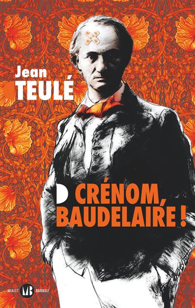 Crénom Baudelaire