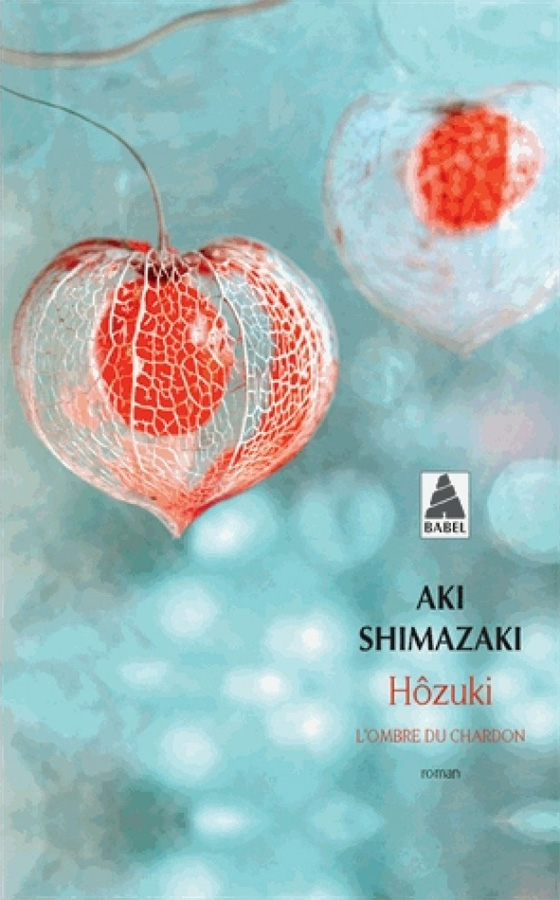 Hôzuki : L'ombre du chardon