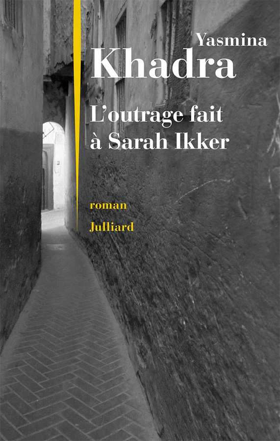 L'outrage fait à Sarah Ikker, tome 1