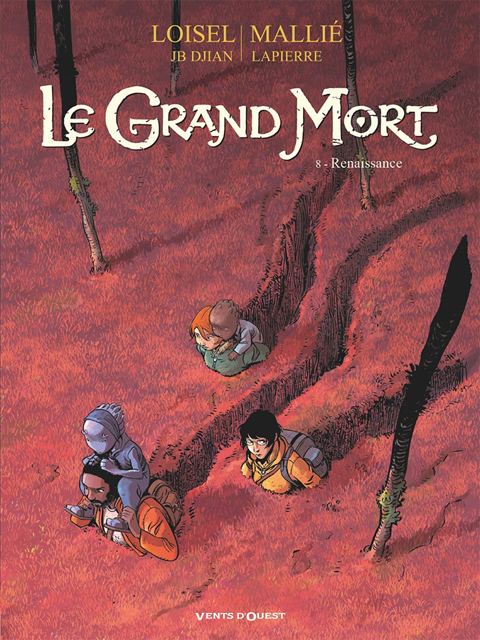 Le Grand Mort, tome 8 : Renaissance