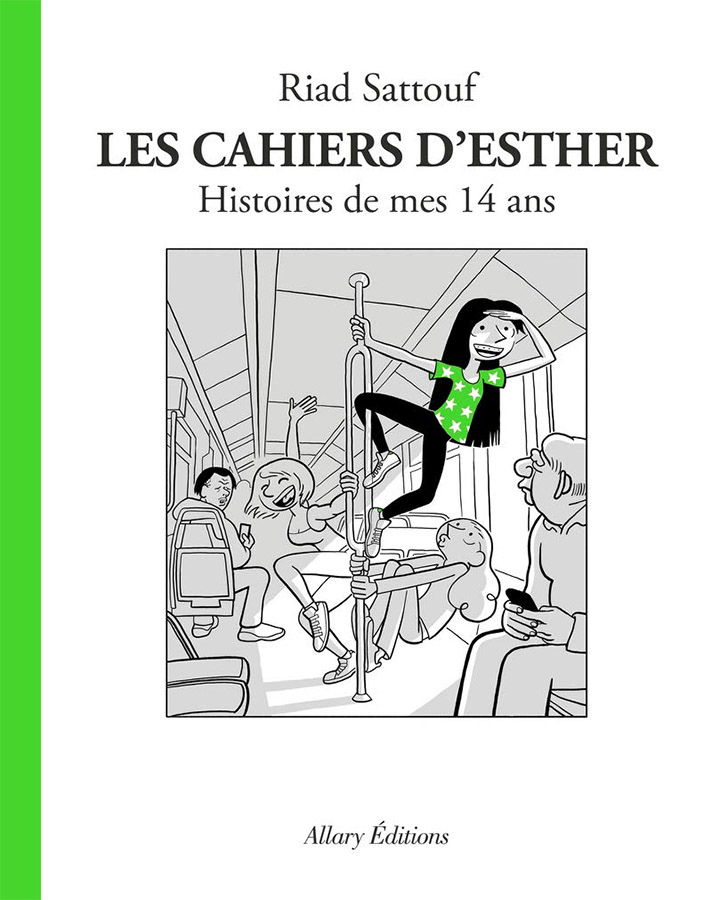 Les cahiers d'Esther, tome 5 : Histoires de mes 14 ans