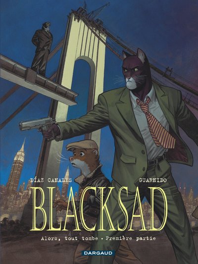 Blacksad - T6 - Alors, tout tombe