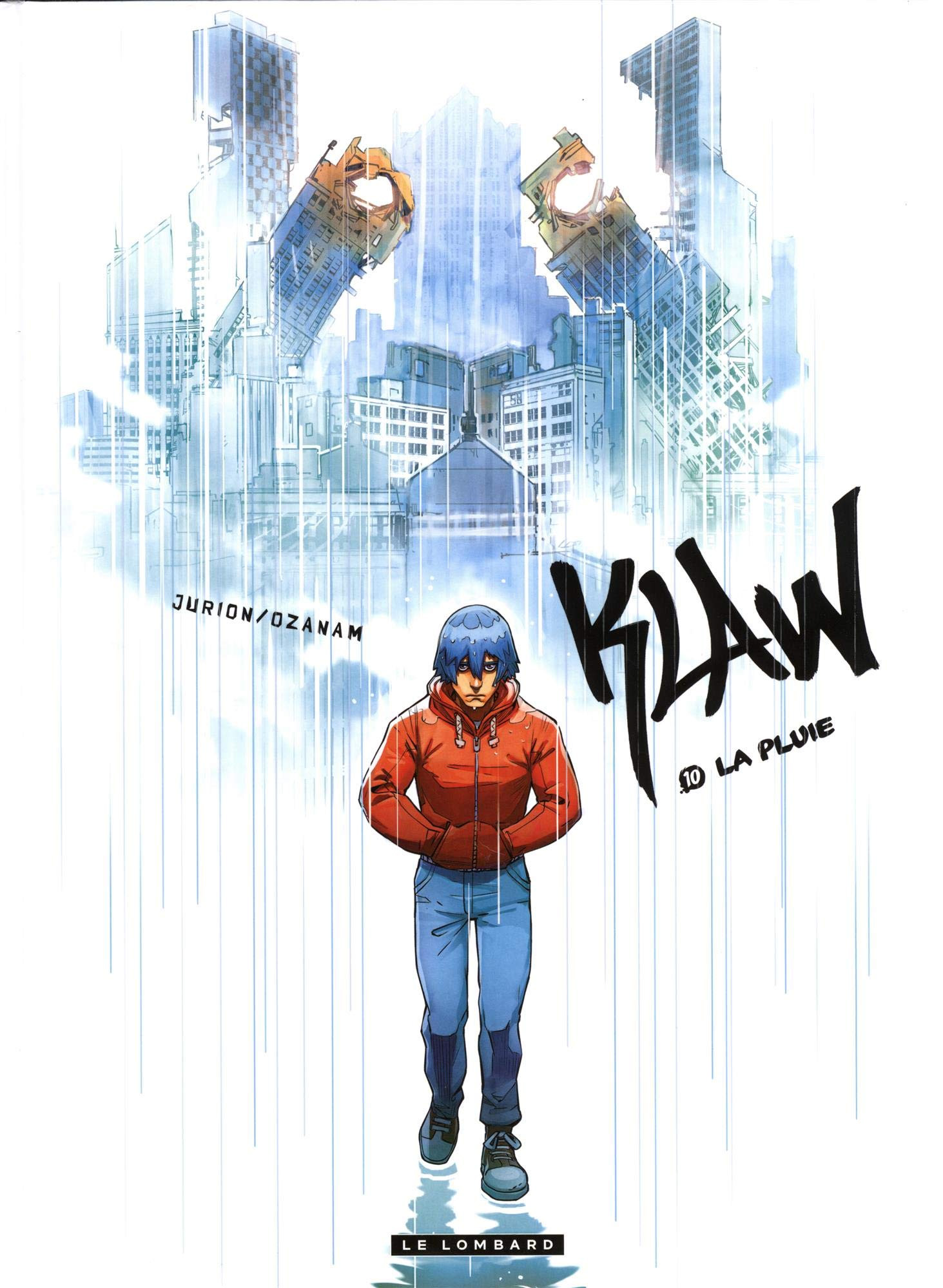 Klaw, tome 10 : La pluie