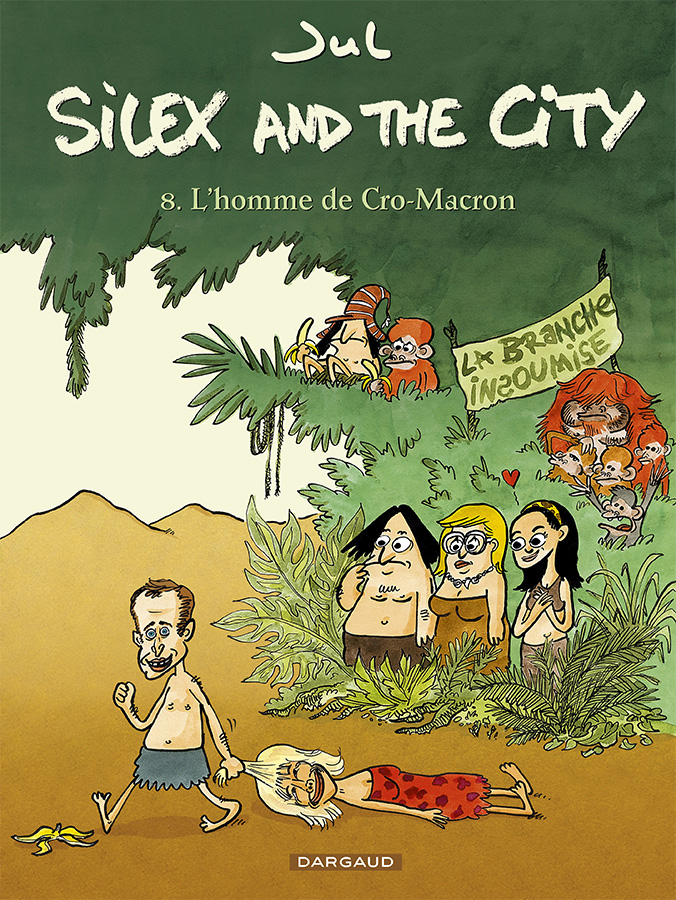 Silex and the City, tome 8 : L'Homme de Cro-Macron